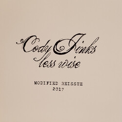 Cody Jinks Less Wise Modified reissue vinyl 2 LP etched D-side                                                                                        