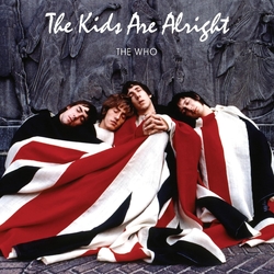 The Who The Kids Are Alright Music From The Soundtrack Of The Movie VINYL 2 LP