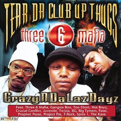 Tear Da Club Up Thugs Of Three 6 Mafia Crazyndalazdayz reissue black vinyl 2 LP