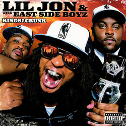 Lil Jon & The East Side Boyz Kings Of Crunk Coloured ORANGE vinyl LP