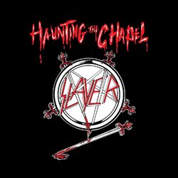Slayer Haunting The Chapel Vinyl