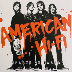 American Hi-Fi Hearts On Parade Vinyl LP