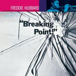Freddie Hubbard Breaking Point Blue Note Tone Poet 180gm vinyl LP g/f sleeve