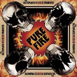 Various Pure Fire - The Ultimate KISS Tribute RED VINYL LP