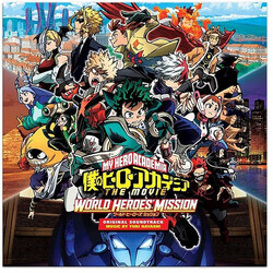 Yuki Hayashi My Hero Academia: World Heroes' Mission (Original Motion Picture Soundtrack)