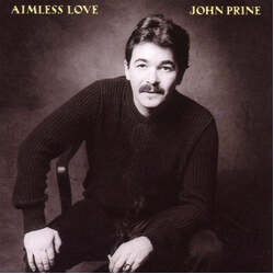 John Prine Aimless Love Vinyl LP