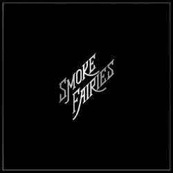 Smoke Fairies Singles vinyl 2 LP