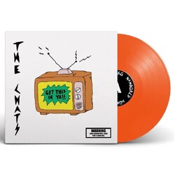 The Chats Get This In Ya HI-VIS ORANGE vinyl LP
