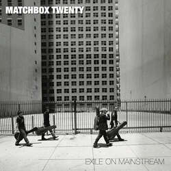 Matchbox Twenty Exile On Mainstream VINYL 2 LP