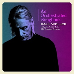 Paul Weller / Jules Buckley / BBC Symphony Orch An Orchestrated Songbook vinyl 2 LP