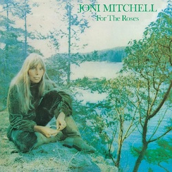 Joni Mitchell For The Roses vinyl LP 2022 reissue