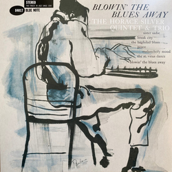 The Horace Silver Quintet / The Horace Silver Trio Blowin' The Blues Away Vinyl LP