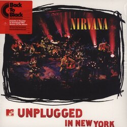 Nirvana MTV Unplugged In New York reissue vinyl 180gm LP