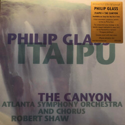 Philip Glass / Atlanta Symphony Orchestra / Atlanta Symphony Chorus / Robert Shaw Itaipu / The Canyon Vinyl 2 LP
