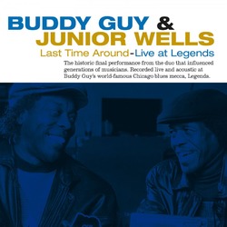 Buddy Guy & Junior Wells Last Time Around Live at Legends MOV 180gm vinyl LP