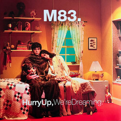 M83 Hurry Up, We're Dreaming. Vinyl 2 LP