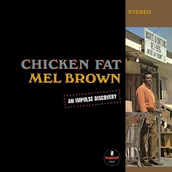 Mel Brown Chicken Fat 180gm VINYL LP Verve By Request Series
