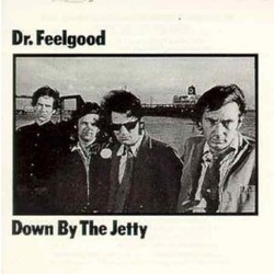Dr. Feelgood Down By The Jetty Vin vinyl LP
