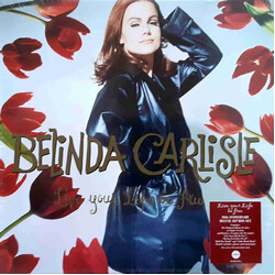 Belinda Carlisle Live Your Life Be Free 30th Anniversary deluxe 180gm vinyl 3 LP BOXSET
