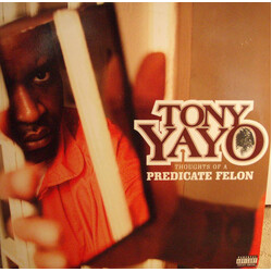 Tony Yayo Thoughts Of A Predicate Felon Vinyl 2 LP