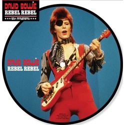 David Bowie Rebel Rebel limited edition picture disc 7"