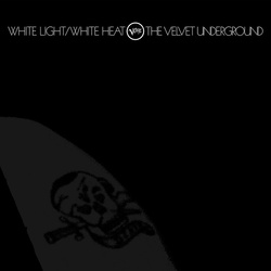 Velvet Underground White Light White Heat limited WHITE vinyl LP