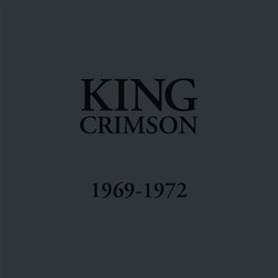 King Crimson 1969-1972