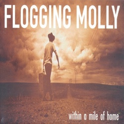 Flogging Molly Within A Mile Of Home vinyl LP gatefold sleeve