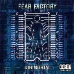Fear Factory Digimortal