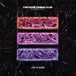 Two Door Cinema Club Live At KCRW RSD vinyl LP
