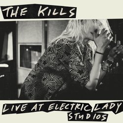 The Kills Live At Electric Lady Studios ltd RSD vinyl LP
