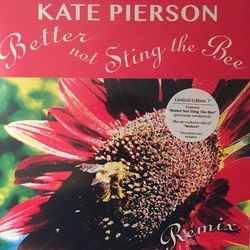 Kate Pierson Better Not Sting The Bee RSD limited edition red vinyl 7" + download