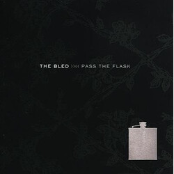 The Bled Pass The Flask US 2014 REPRESS vinyl LP