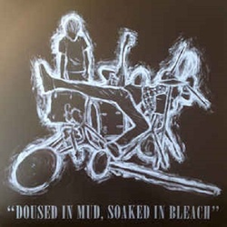 Various Doused In Mud, Soaked In Bleach SILVER vinyl LP + download 