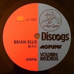 Brian Ellis M.F.F. / The Fonk Is Unfadeable limited numbered vinyl 7" single 