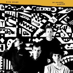 Dick Diver Melbourne Florida vinyl LP + download