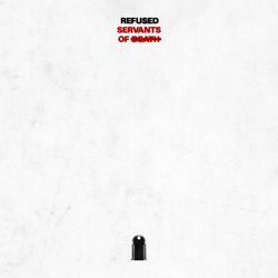 Refused Servants Of Death