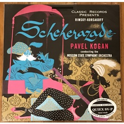 Rimsky-Korsakoff Scheherazade Kogan Moscow State Classic Records 200gm vinyl LP