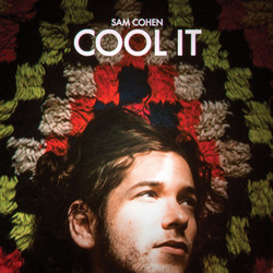 Sam Cohen Cool It vinyl LP