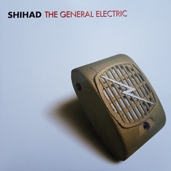 Shihad The General Electric Vinyl