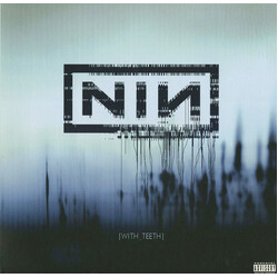 Nine Inch Nails With Teeth FIRST PRESS 2005 vinyl 2 LP USED
