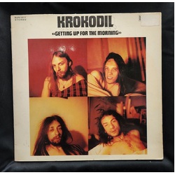 Krokodil Getting Up For The Morning GERMAN FIRST PRESS 1972 vinyl LP