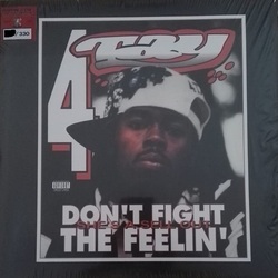 Rappin' 4-Tay Don't Fight The Feelin'