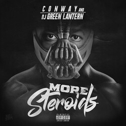 Conway And DJ Green Lantern ‎More Steroids CD album