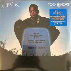 Too Short Life Is...Too $hort Limited Blue vinyl LP