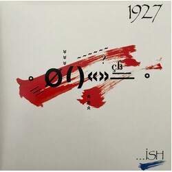 1927 Ish - 30 ish Anniversary Edition vinyl LP