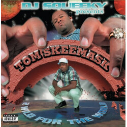 Dj Squeeky Presents: Tom Skeemask 2 Wild For The World numbered vinyl LP