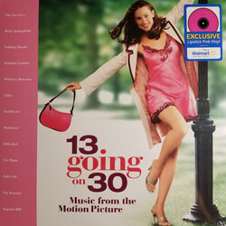 Various 13 Going On 30 Music From The Motion Picture PINK vinyl LP
