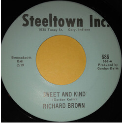 Richard Brown Sweet And Kind 7" vinyl SINGLE 45RPM