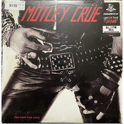 Motley Crue Too Fast For Love Limited BLACK ICE vinyl LP